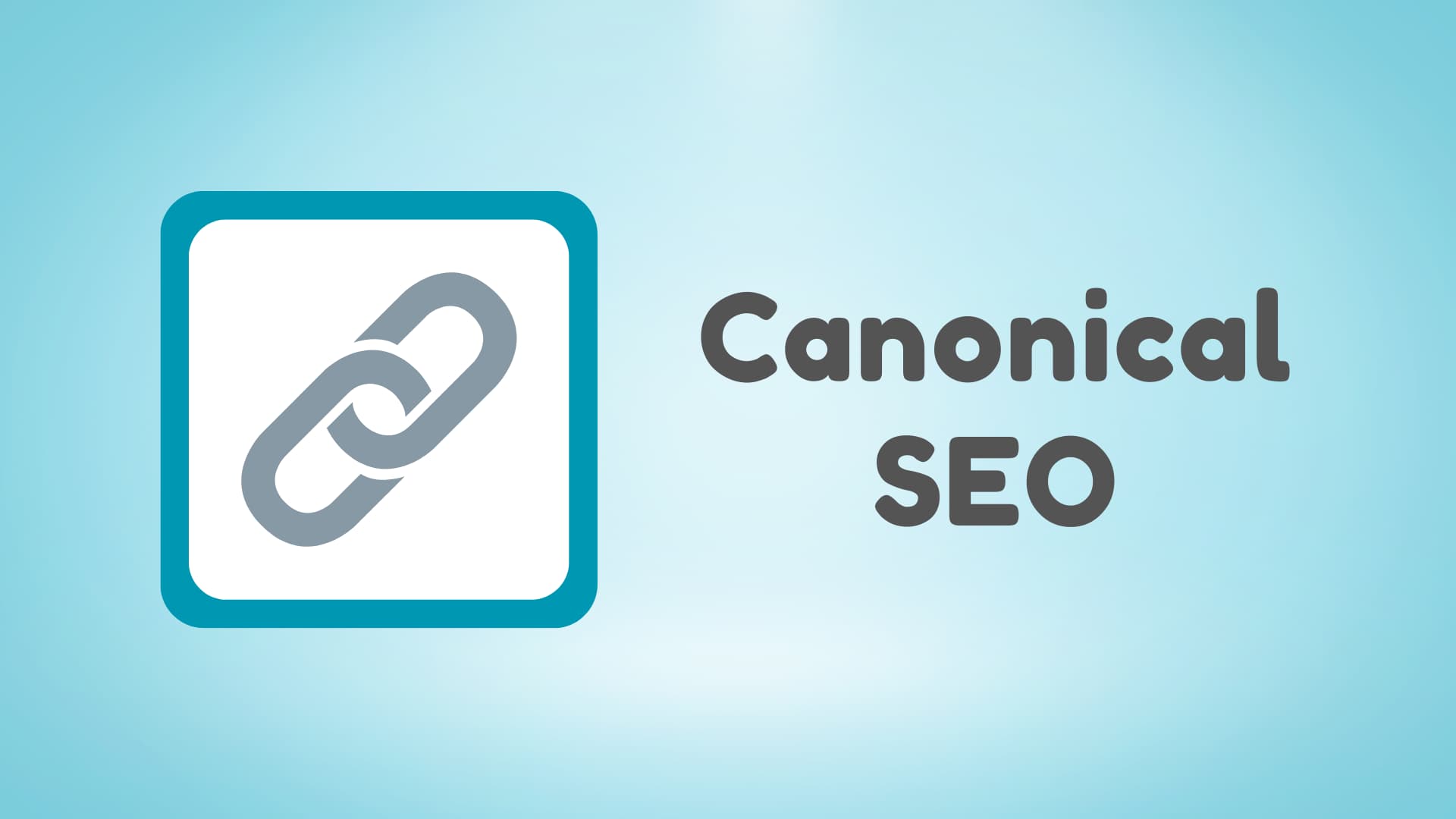 Canonical SEO