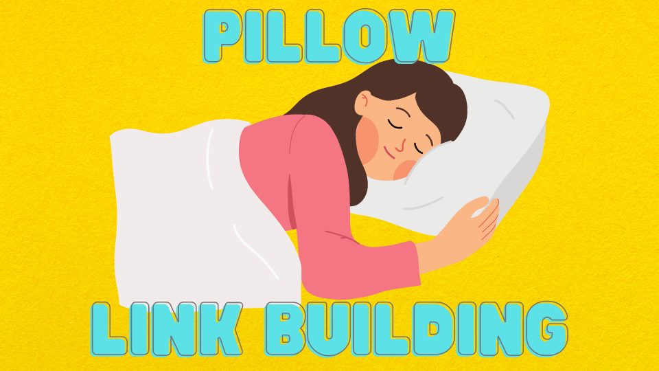 que es el pillow link building